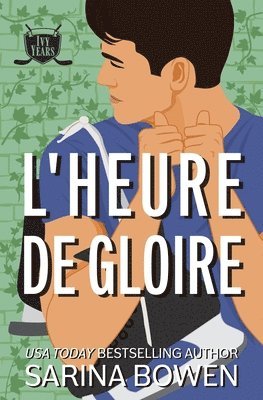 bokomslag L'Heure de gloire