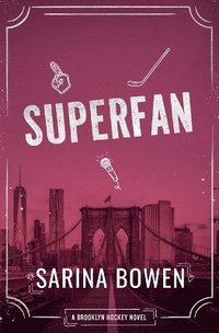 bokomslag Superfan - A Brooklyn Hockey Novel