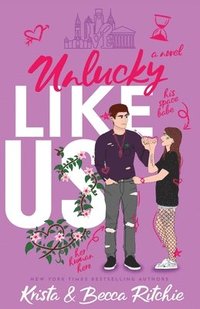 bokomslag Unlucky Like Us (Special Edition)