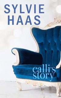 bokomslag Calli's Story