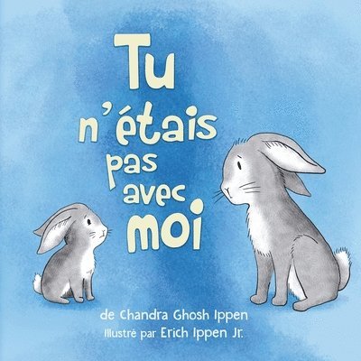 Tu n'tais pas avec moi 1