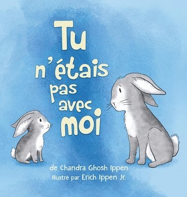 Tu n'tais pas avec moi 1