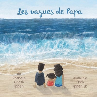 Les vagues de Papa 1