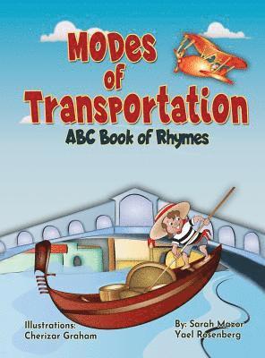 Sarah Mazor, Yael Rosenberg - Modes of Transportation, Inbunden