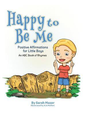 Sarah Mazor - Happy to Be Me, Inbunden