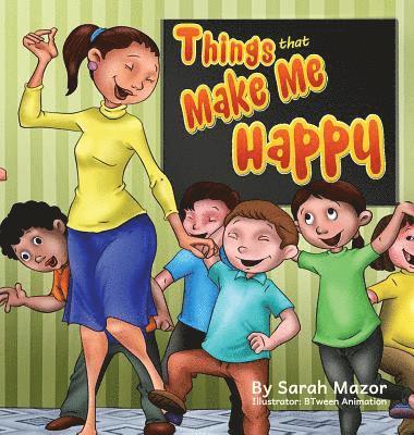 Sarah Mazor - Things that Make Me Happy, Inbunden