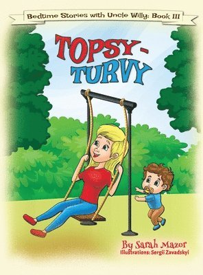 Sarah Mazor - Topsy-Turvy, Inbunden