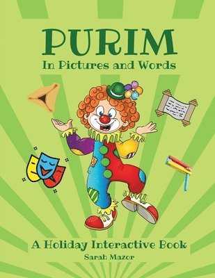 Sarah Mazor - Purim in Pictures and Words, Häftad
