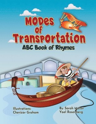 Sarah Mazor, Yael Rosenberg, Cherizar Graham - Modes of Transportation, Häftad