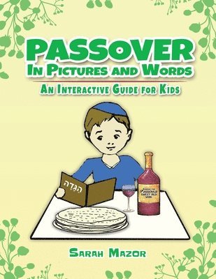Sarah Mazor - Passover in Pictures and Words, Häftad