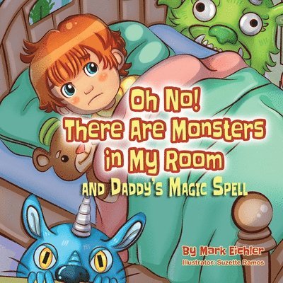 Oh No! There Are Monsters in My Room