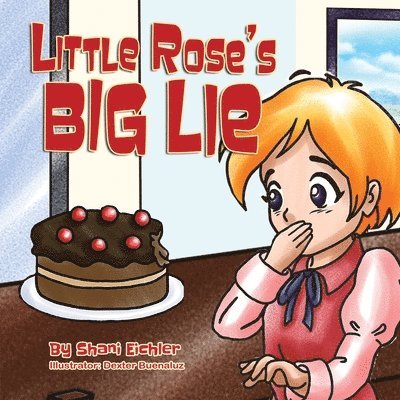 Shani Eichler - Little Rose's Big Lie, Häftad