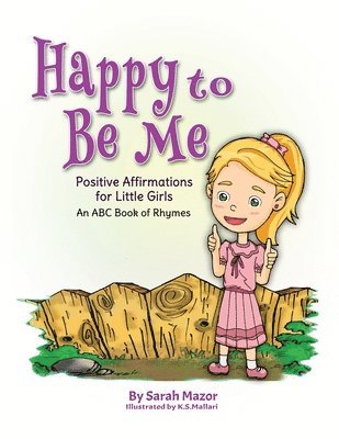 Sarah Mazor - Happy to Be Me, Häftad