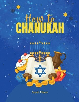 Sarah Mazor, Mazorbooks - How to Chanukah, Häftad