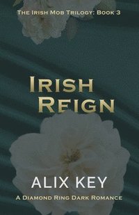 bokomslag Irish Reign