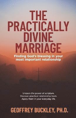 The Practically Divine Marriage 1