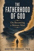 Geoffrey Buckley - Fatherhood of God, Häftad