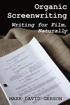 Organic Screenwriting 1