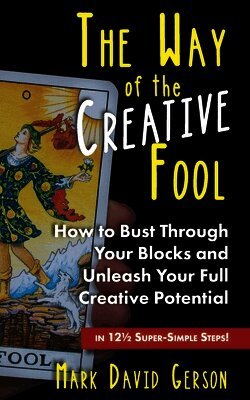The Way of the Creative Fool