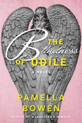 The Blindness of Odile 1