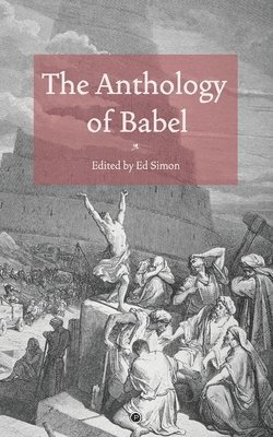 The Anthology of Babel 1