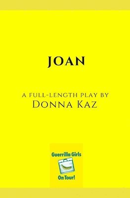 bokomslag Joan: A Full-Length Play