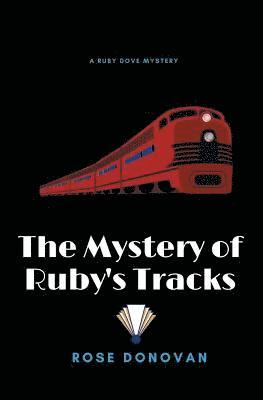 bokomslag Mystery of Ruby's Tracks (Large Print)