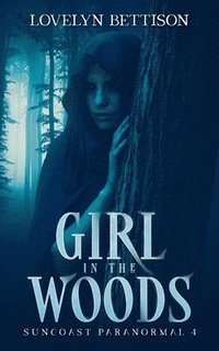 bokomslag Girl in the Woods