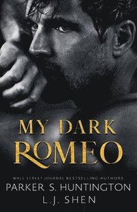 bokomslag My Dark Romeo
