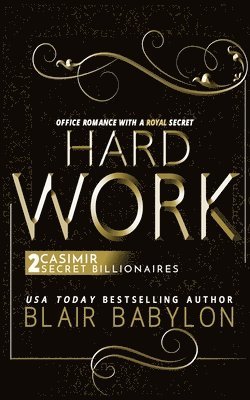 Blair Babylon - Hard Work, Häftad