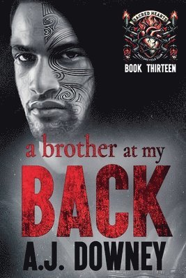 A J Downey - Brother At My Back, Häftad