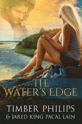 Timber Philips, Jared Kingpacal Lain - Water's Edge, Häftad