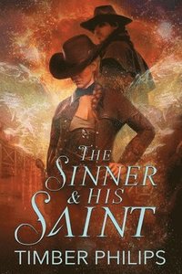 bokomslag The Sinner & His Saint