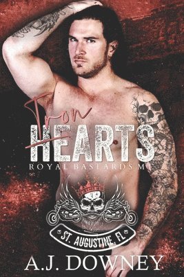 A J Downey - Iron Hearts, Häftad