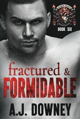 A J Downey - Fractured & Formidable, Häftad