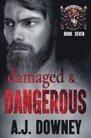 A. J. Downey, A.J. Downey - Damaged & Dangerous, Häftad