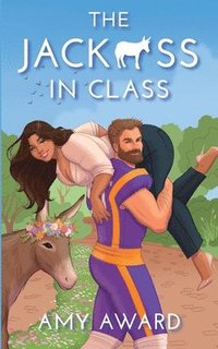bokomslag Jack*ss in Class