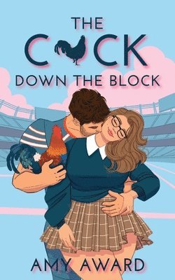 The C*ck Down the Block 1