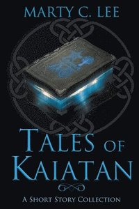 bokomslag Tales of Kaiatan