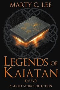 bokomslag Legends of Kaiatan