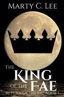 Marty C Lee - King of the Fae, Häftad