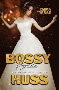 bokomslag Bossy Bride