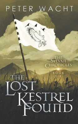 The Lost Kestrel Found 1