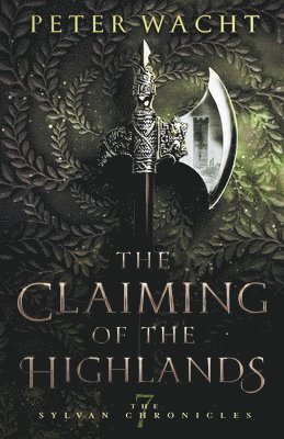 The Claiming of the Highlands 1