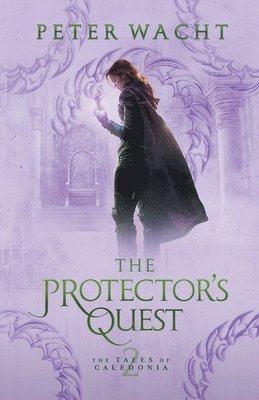 Peter Wacht - Protector's Quest, Häftad