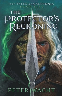 The Protector's Reckoning 1
