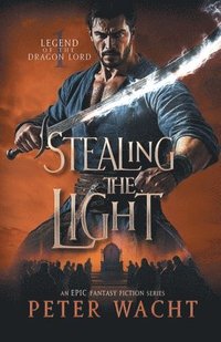 bokomslag Stealing the Light