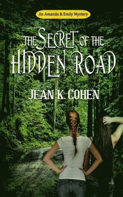 Jean K Cohen - Secret of the Hidden Road, Häftad