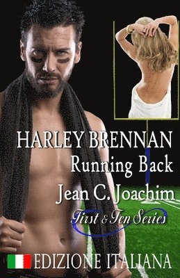 Jean C Joachim, Alessandra Magagnato - Harley Brennan, Running Back (Edizione Italiana), Häftad