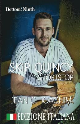 Jean C Joachim - Skip Quincy, Shortstop (Edizione Italiana), Häftad